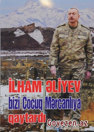 “İlham Əliyev bizi Cocuq Mərcanlıya qaytardı”  kitabının təqdimatı keçirilib
